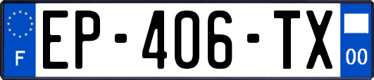 EP-406-TX