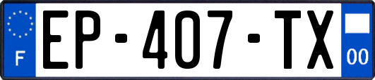 EP-407-TX