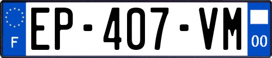 EP-407-VM