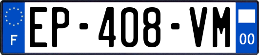 EP-408-VM