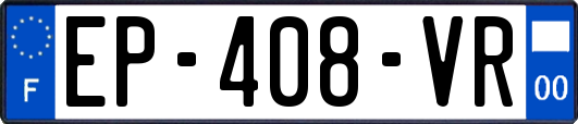 EP-408-VR