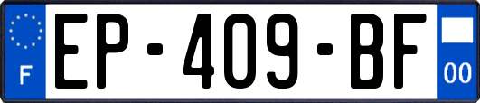 EP-409-BF