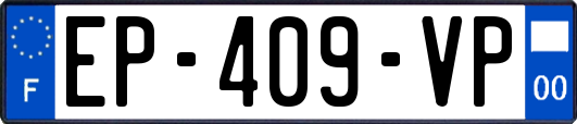 EP-409-VP