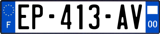 EP-413-AV