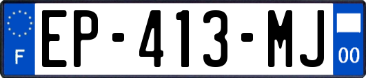 EP-413-MJ