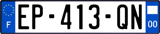 EP-413-QN