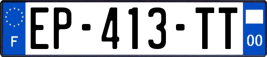 EP-413-TT