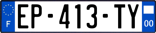 EP-413-TY
