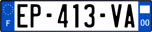 EP-413-VA