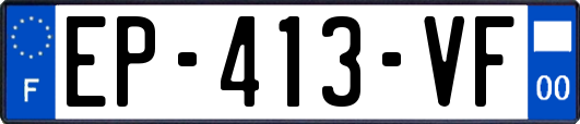 EP-413-VF