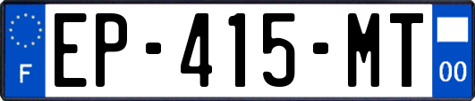 EP-415-MT