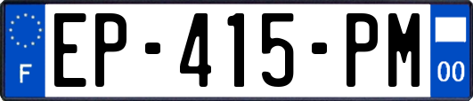 EP-415-PM