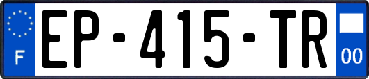 EP-415-TR