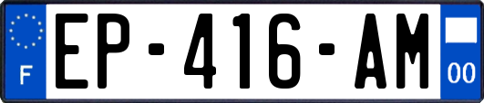 EP-416-AM