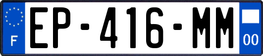 EP-416-MM