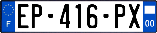 EP-416-PX