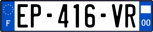 EP-416-VR