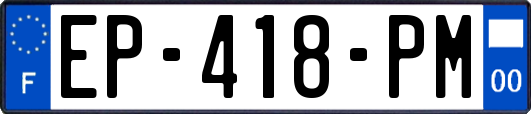 EP-418-PM