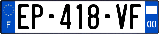 EP-418-VF