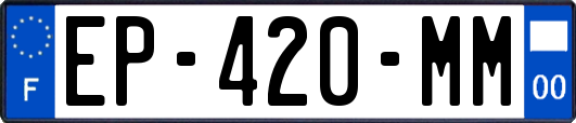 EP-420-MM
