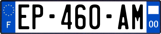 EP-460-AM