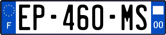 EP-460-MS