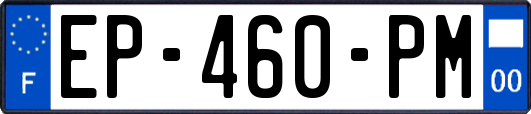 EP-460-PM
