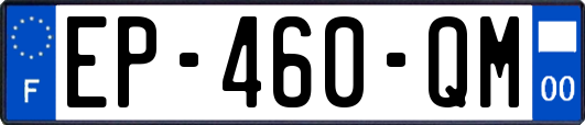 EP-460-QM
