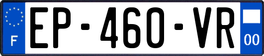 EP-460-VR