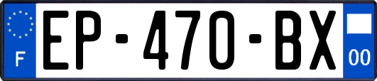 EP-470-BX