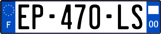 EP-470-LS