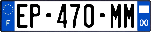 EP-470-MM