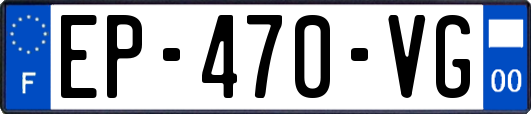 EP-470-VG