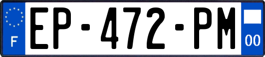 EP-472-PM