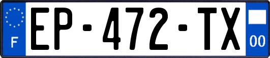 EP-472-TX
