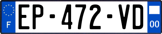 EP-472-VD