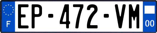EP-472-VM