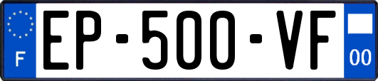 EP-500-VF