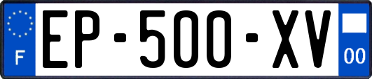 EP-500-XV
