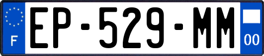 EP-529-MM