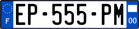 EP-555-PM