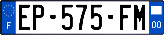 EP-575-FM