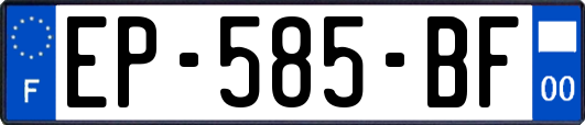 EP-585-BF