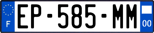 EP-585-MM