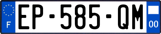 EP-585-QM