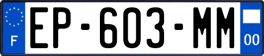 EP-603-MM
