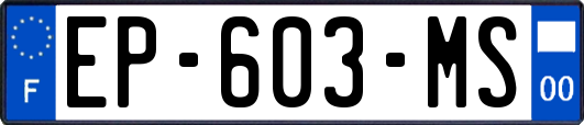 EP-603-MS