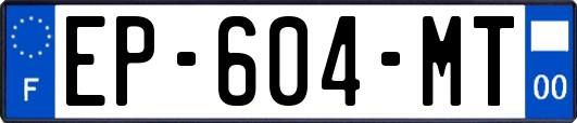 EP-604-MT