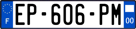 EP-606-PM