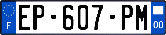 EP-607-PM